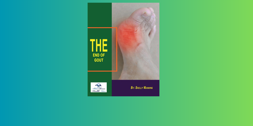 The End of Gout Reviews – Is Shelly Manning Program Work?
